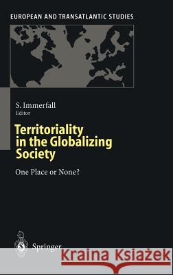 Territoriality in the Globalizing Society: One Place or None? Hagen, J. V. 9783540643227 Springer - książka