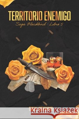 Territorio enemigo: (Saga Blackbird, Libro 5) Lockwood, Emily 9798199020558 Independently Published - książka