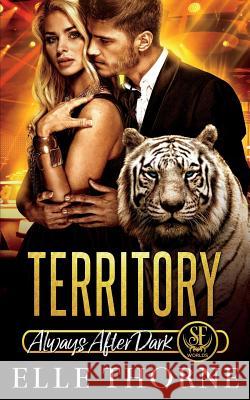 Territory Elle Thorne 9781723174957 Createspace Independent Publishing Platform - książka