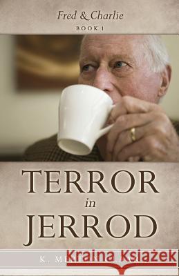 Terror in Jerrod K Merton Claar 9781498474238 Xulon Press - książka