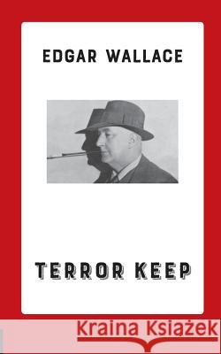 Terror Keep Edgar Wallace 9783748112662 Books on Demand - książka