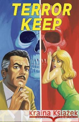Terror Keep Edgar Wallace 9789355222473 Classy Publishing - książka
