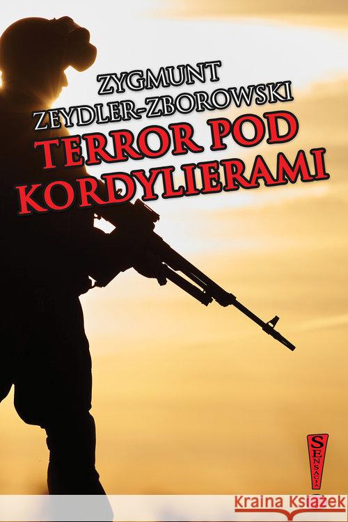 Terror pod Kordylierami Zeydler-Zborowski Zygmunt 9788375654806 LTW - książka
