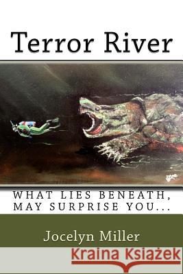 Terror River Jocelyn Miller 9780988621435 Eagletalon Books - książka