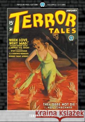 Terror Tales #5: Facsimile Edition Arthur Leo Zagat Hredd Nat Schachner 9781618277299 Popular Publications - książka