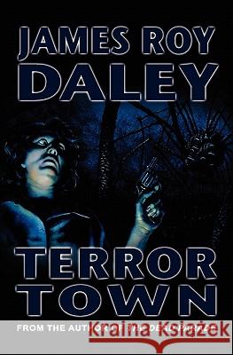 Terror Town James Roy Daley 9780986815744 Books of the Dead - książka