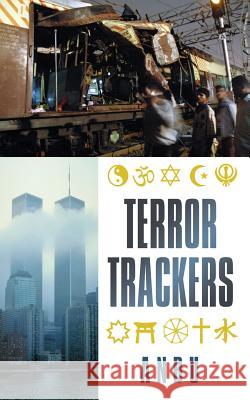 Terror Trackers Anbu 9781434341891 Authorhouse - książka