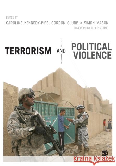 Terrorism and Political Violence Caroline Kennedy-Pipe & Gordon Clubb 9781446272817 Sage Publications Ltd - książka