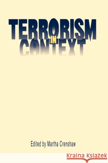 Terrorism in Context Martha Crenshaw 9780271010151 Pennsylvania State University Press - książka