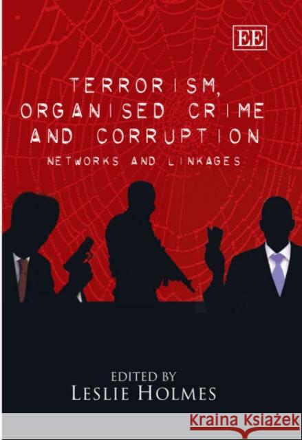 Terrorism, Organised Crime and Corruption  9781845425371 Edward Elgar Publishing Ltd - książka