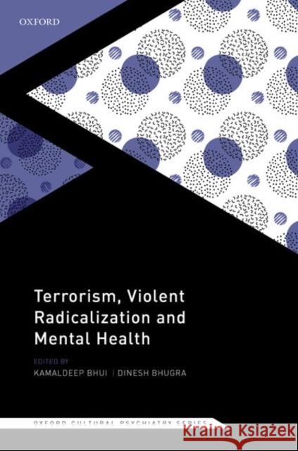 Terrorism, Violent Radicalisation and Mental Health  9780198845706 Oxford University Press - książka