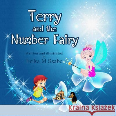 Terry And The Number Fairy Szabo M Erika, Porche Lee 9781943962372 Erika M Szabo - książka
