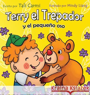 Terry el Trepador y el pequeño oso Carmi, Tali 9789657724255 Valcal Software Ltd - książka