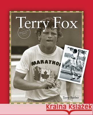 Terry Fox Terry Barber 9781926583389 Grass Roots Press - książka