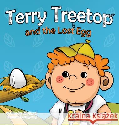 Terry Treetop and the Lost Egg Tali Carmi Mindy Liang 9789659233151 Valcal Software Ltd - książka