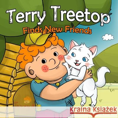 Terry Treetop Finds New Friends Tali Carmi Mindy Liang 9781492844907 Createspace - książka