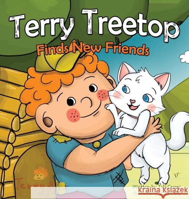 Terry Treetop Finds New Friends Tali Carmi Mindy Liang 9789659233106 Valcal Software Ltd - książka