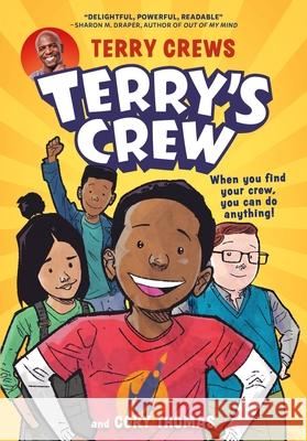 Terry's Crew Terry Crews Cory Thomas 9780316499965 Little, Brown Books for Young Readers - książka