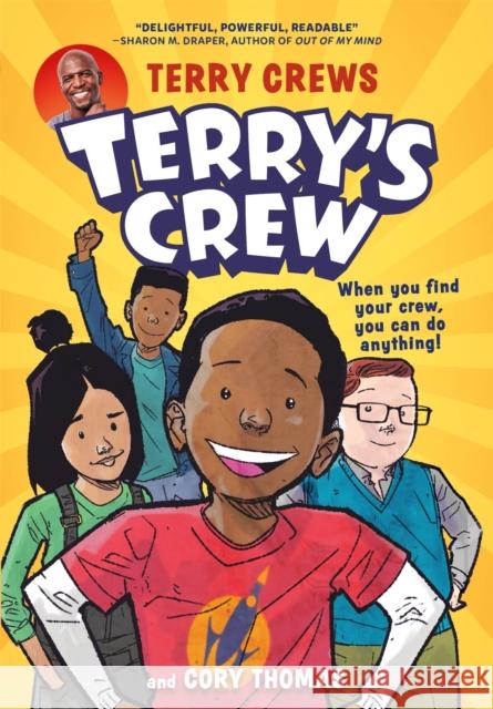 Terry's Crew Terry Crews Cory Thomas 9780316499989 Little, Brown & Company - książka