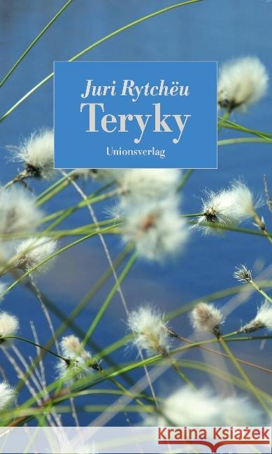 Teryky Rytchëu, Juri 9783293005112 Unionsverlag - książka