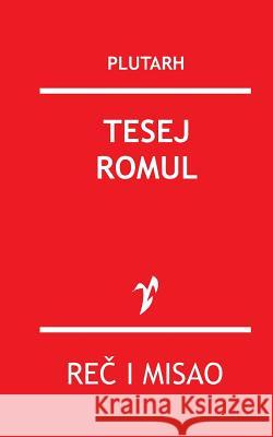 Tesej - Romul Plutarh 9788609008368 Rad - książka