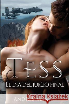 Tess - El día del juicio final Rodríguez Sevilla, Arturo Juan 9788873047469 Tektime - książka