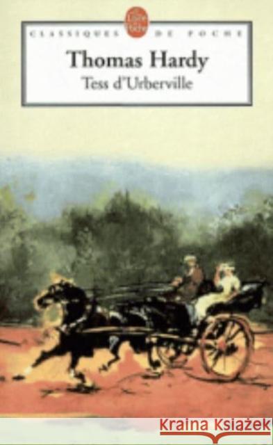 Tess d'Uberville Thomas Hardy 9782253005964 Livre de Poche - książka