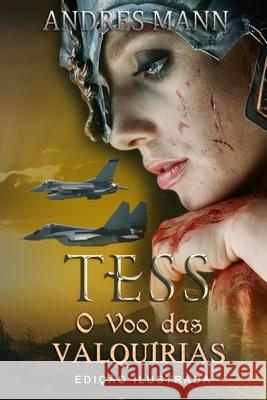 Tess-O Voo das Valquírias Andres Mann, Luis Navega 9788893987196 Tektime - książka