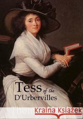 Tess of the d'Urbervilles Thomas Hardy 9781545384831 Createspace Independent Publishing Platform - książka