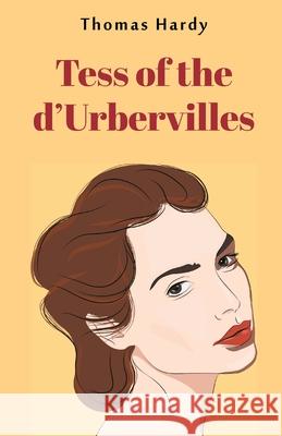 Tess of the d'Urbervilles Thomas Hardy 9789355220998 Classy Publishing - książka