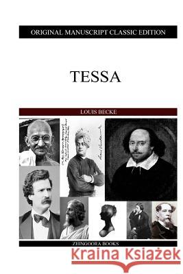 Tessa Louis Becke 9781484121412 Createspace - książka