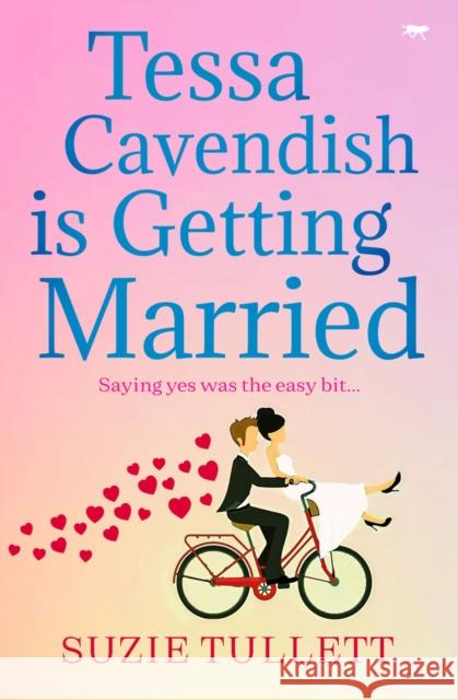Tessa Cavendish Is Getting Married Suzie Tullett   9781504072571 Open Road Media - książka