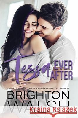 Tessa Ever After Brighton Walsh 9781733824941 Bright Publishing - książka