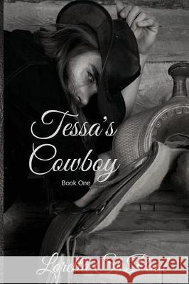 Tessa's Cowboy: A Southern Gentleman's Romance Shauna Marie Loretta S 9781980996842 Independently Published - książka