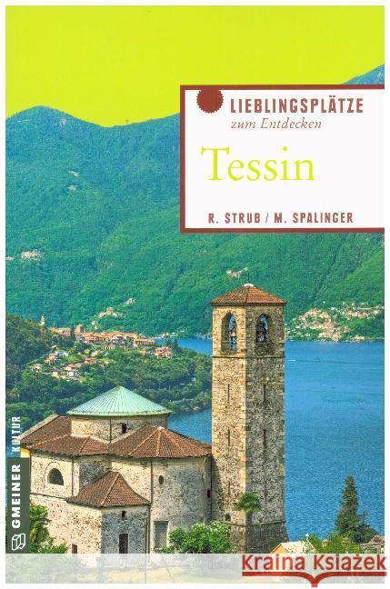 Tessin Strub, Roger; Spalinger, Matthias 9783839221594 Gmeiner - książka