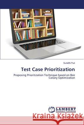 Test Case Prioritization Puri Sunidhi 9783659799631 LAP Lambert Academic Publishing - książka