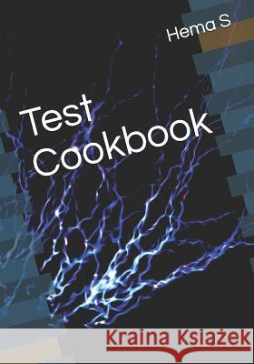 Test Cookbook Hema S 9781983041464 Independently Published - książka