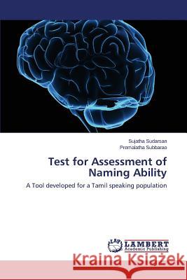 Test for Assessment of Naming Ability Sudarsan Sujatha 9783659816116 LAP Lambert Academic Publishing - książka