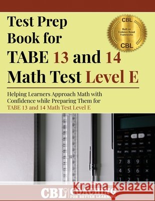 Test Prep Book for TABE 13 and 14 Math Test Level E Coaching for Better Learning 9798349240935 Coaching for Better Learning - książka
