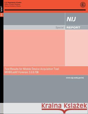 Test Results for Mobile Device Acquisition Tool: MOBILedit! Forensic 3.2.0.738 Rose, Kristina 9781502920249 Createspace - książka