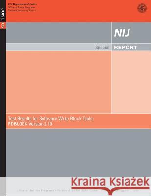 Test Results for Software Write Block Tools: PDBLOCK Version 2.10 Hart, Sarah V. 9781502815200 Createspace - książka
