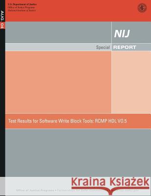 Test Results for Software Write Block Tools: Rcmp Hdl Vo.5 Sarah V. Hart 9781502800626 Createspace - książka