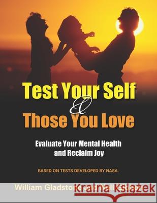 Test Your Self and Those You Love Nell Gibbon William Gladstone 9781949001624 Waterside Productions - książka