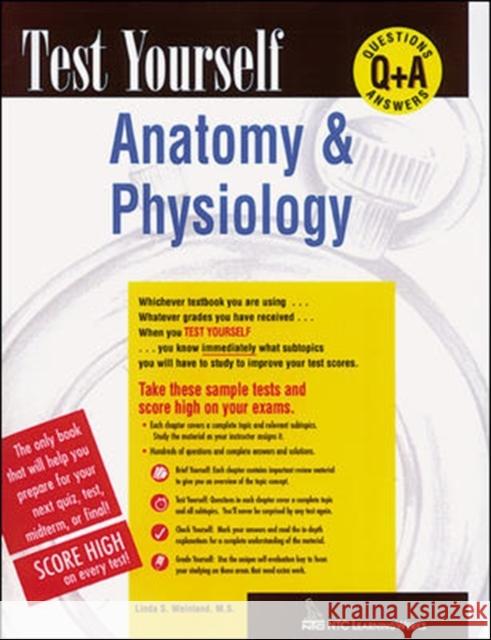 Test Yourself: Anatomy & Physiology Elward Kendall Alford Linda S. Weinland 9780844223803 MCGRAW-HILL EDUCATION - EUROPE - książka