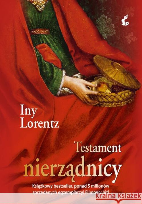 Testament nierządnicy w.2016 Lorentz Iny 9788379996995 Sonia Draga - książka