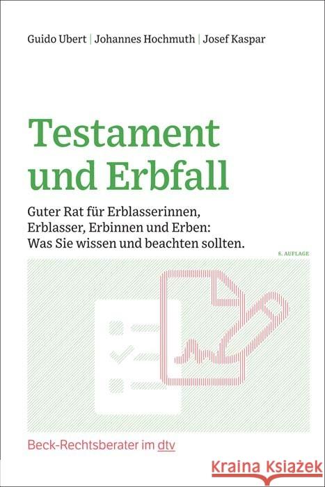 Testament und Erbfall Hochmuth, Johannes, Kaspar, Josef, Ubert, Guido 9783423512527 DTV - książka