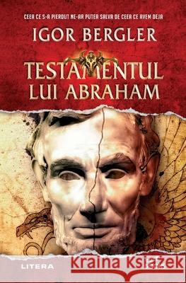 Testamentul lui Abraham Igor Bergler 9786063332333 Grup Media Litera - książka