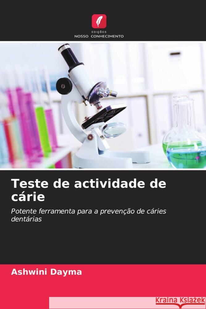Teste de actividade de c?rie Ashwini Dayma Manish Jain Venkat Raman Singh 9786204939537 Edicoes Nosso Conhecimento - książka