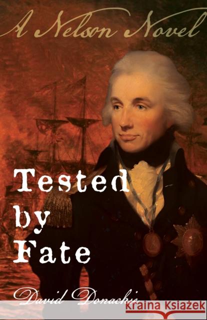 Tested by Fate David Donachie 9781493085286 McBooks Press - książka
