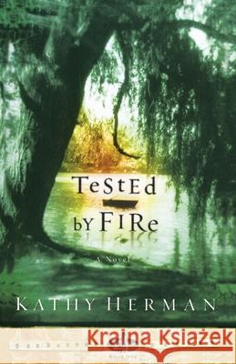 Tested by Fire Kathy Herman 9781576739563 Multnomah Publishers - książka